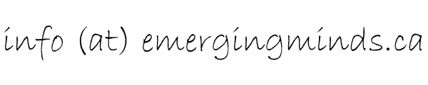 Email address: info (at) emergingminds.ca